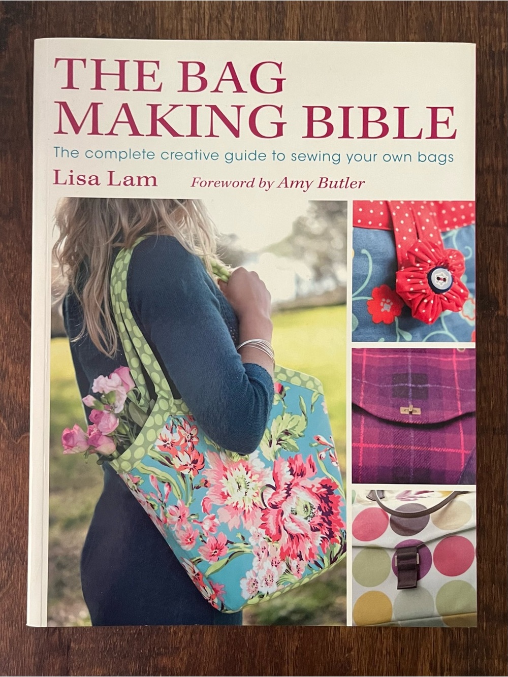 The Bag Making Bible Book and Instruction Guide